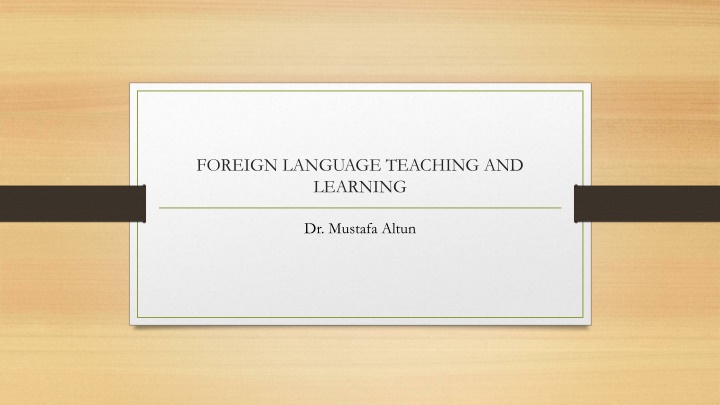 foreign language teaching and learning