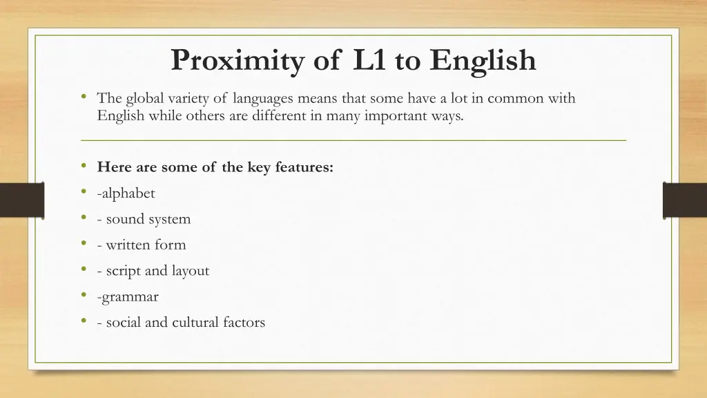 proximity of l1 to english the global variety