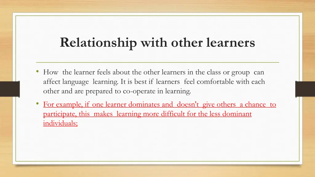 relationship with other learners