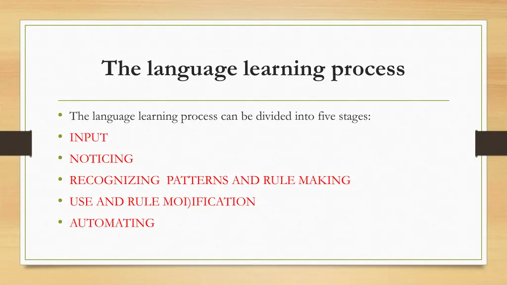 the language learning process