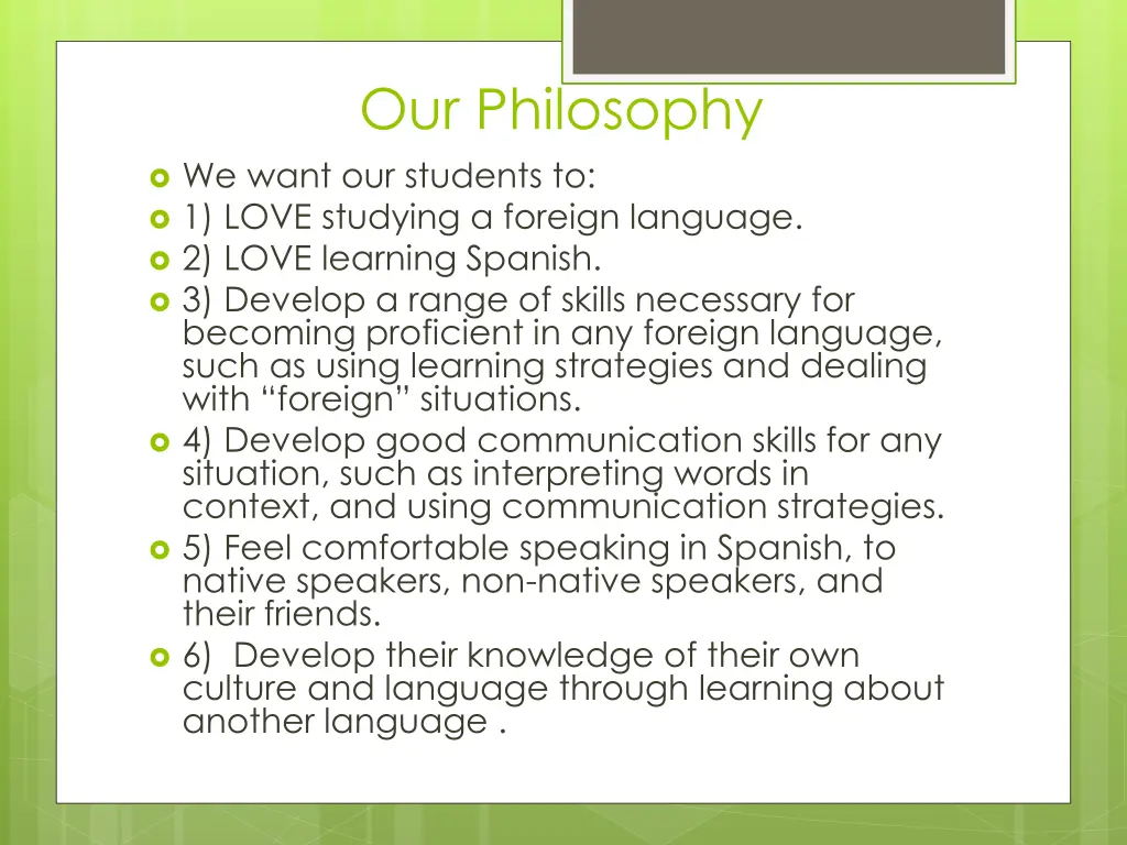our philosophy