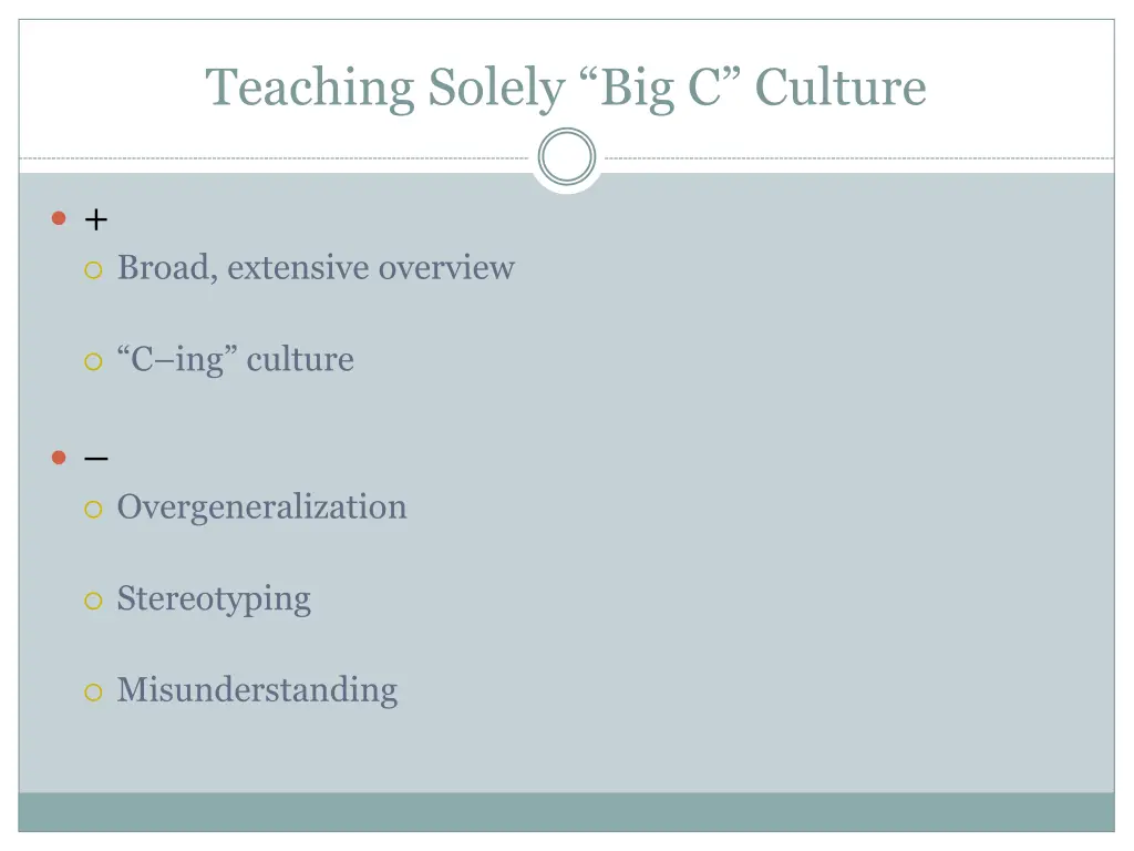 teaching solely big c culture