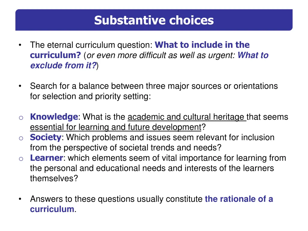substantive choices