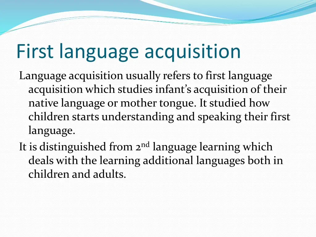 first language acquisition
