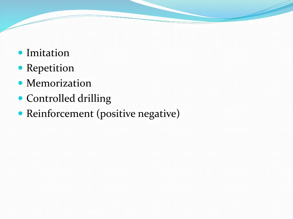 imitation repetition memorization controlled