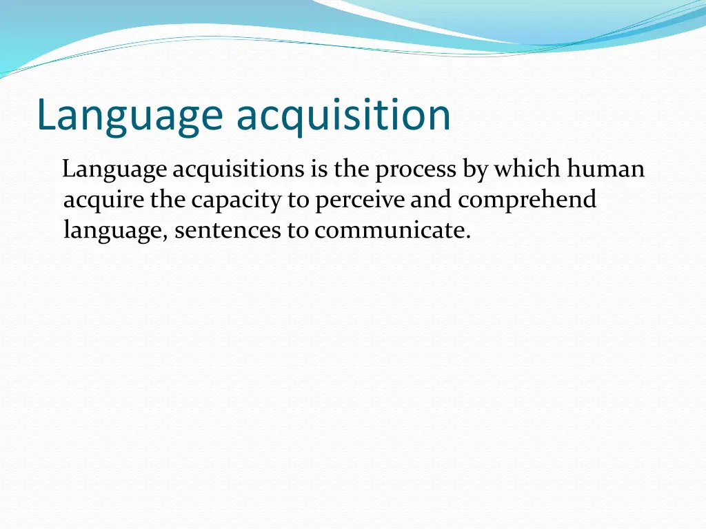 language acquisition