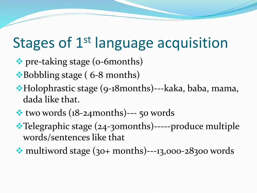 stages of 1 st language acquisition