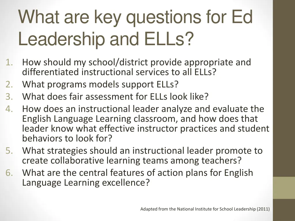 what are key questions for ed leadership and ells