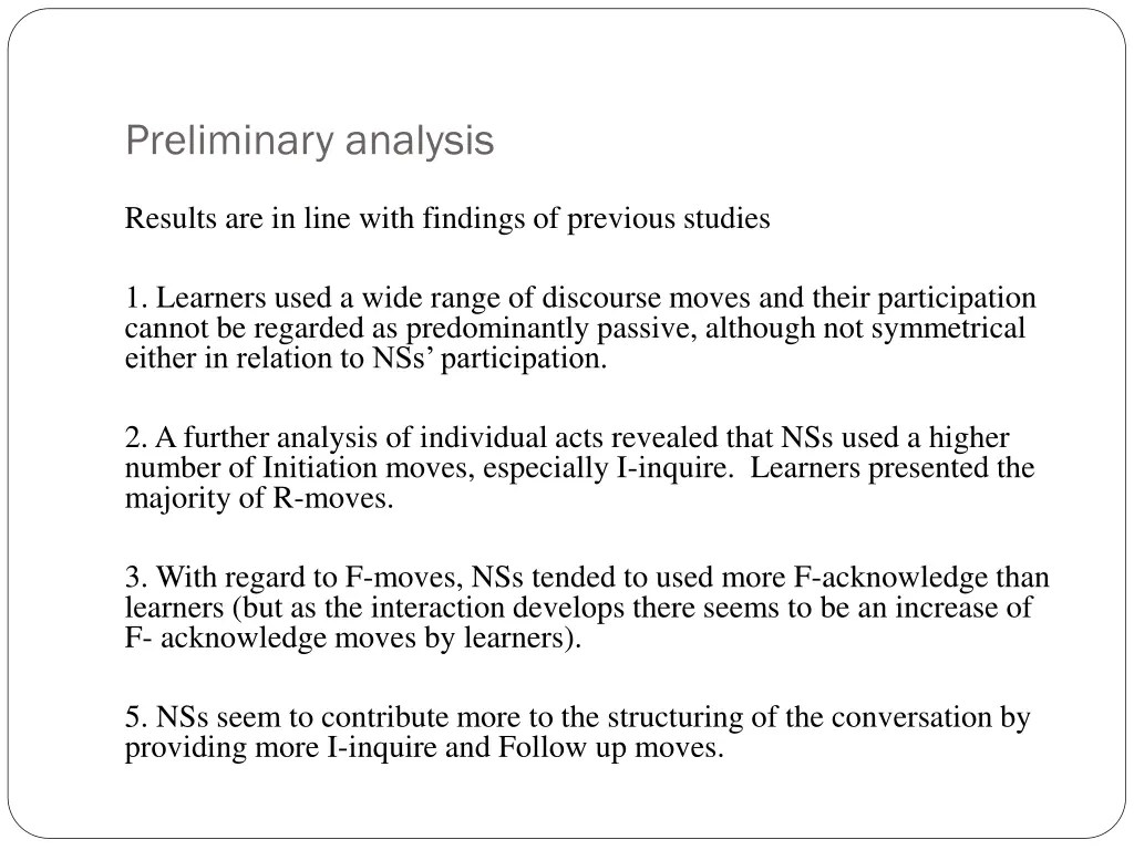 preliminary analysis