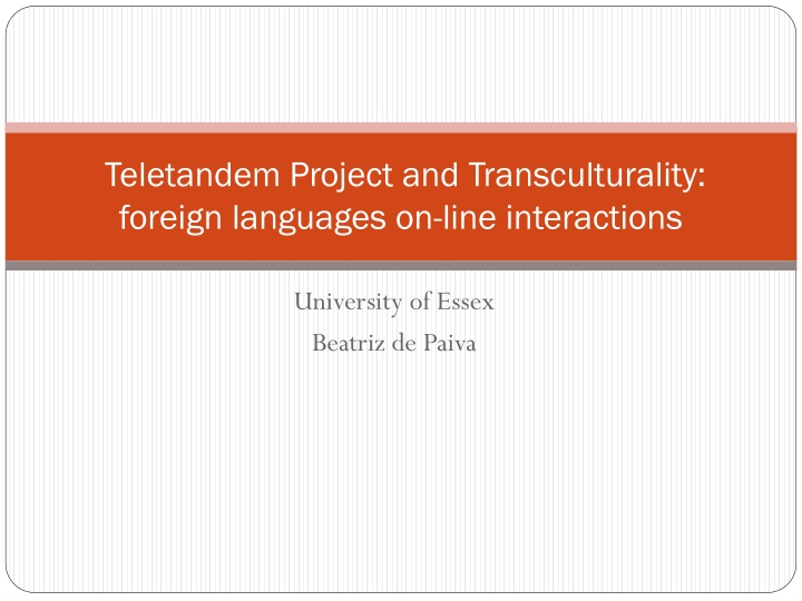 teletandem project and transculturality foreign