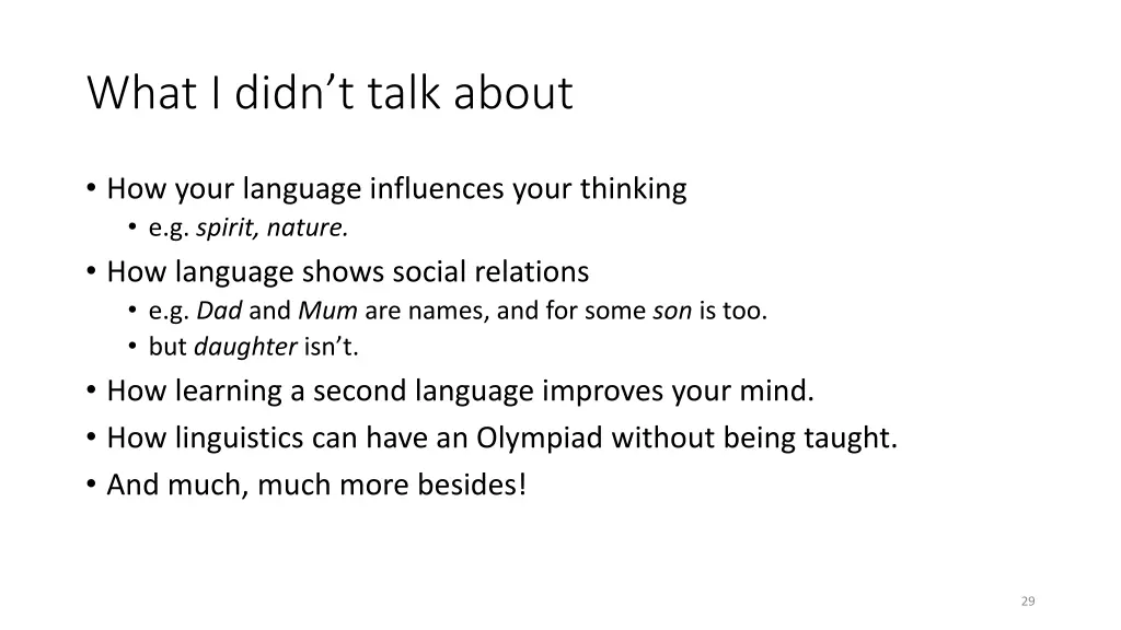 what i didn t talk about