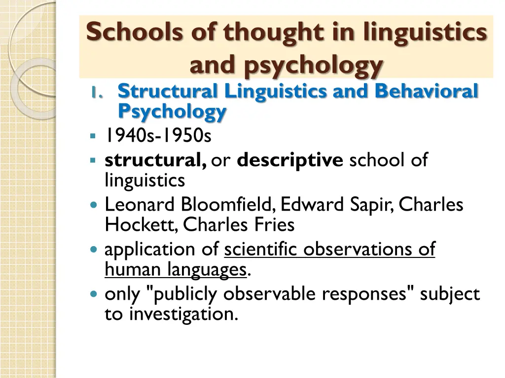 schools of thought in linguistics and psychology