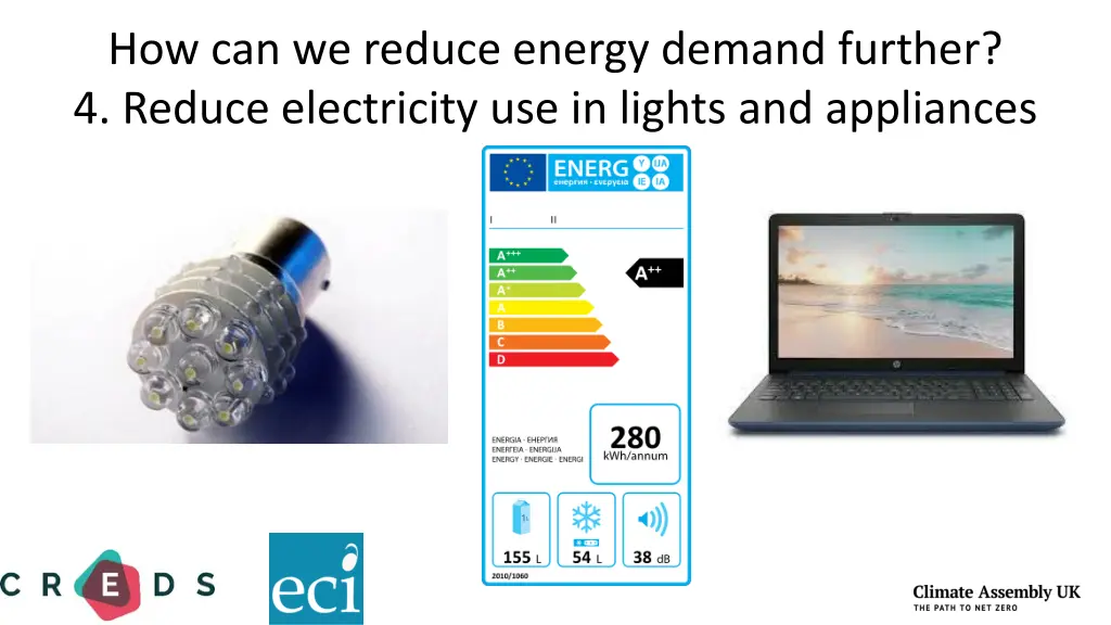 how can we reduce energy demand further 4 reduce