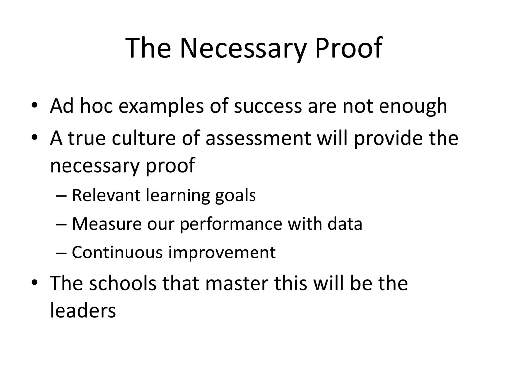 the necessary proof