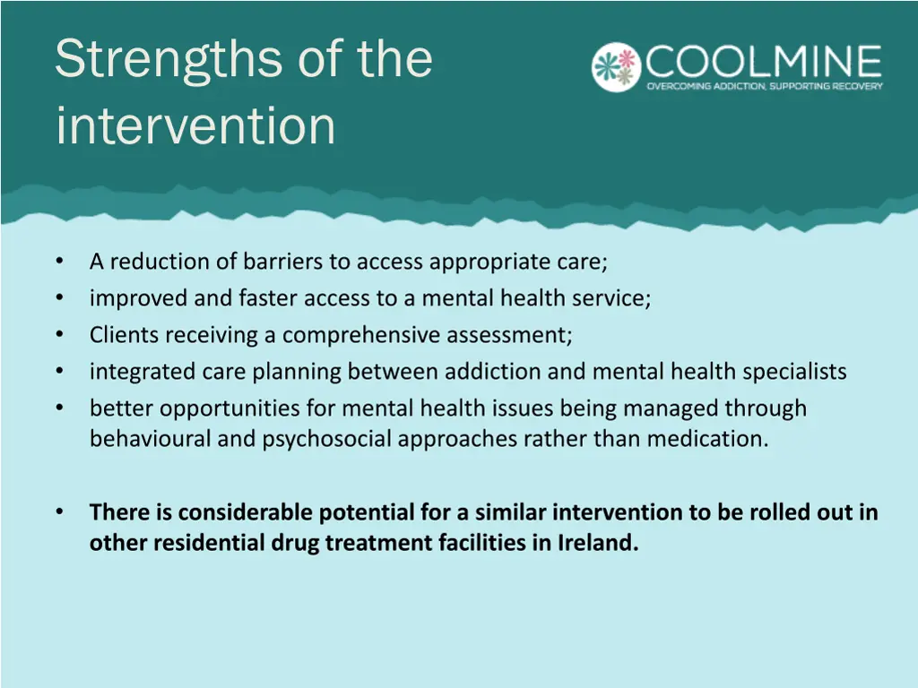 strengths of the intervention