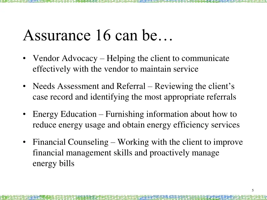 assurance 16 can be