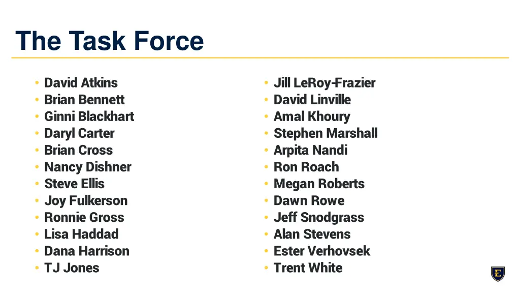 the task force