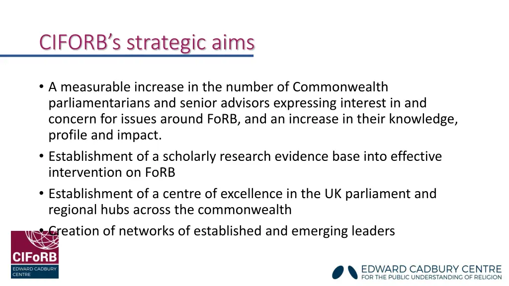 ciforb s strategic aims