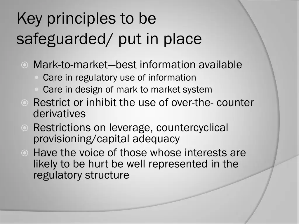 key principles to be safeguarded put in place