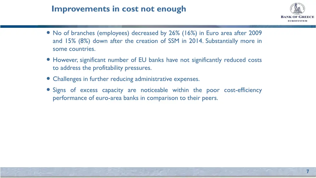 improvements in cost not enough