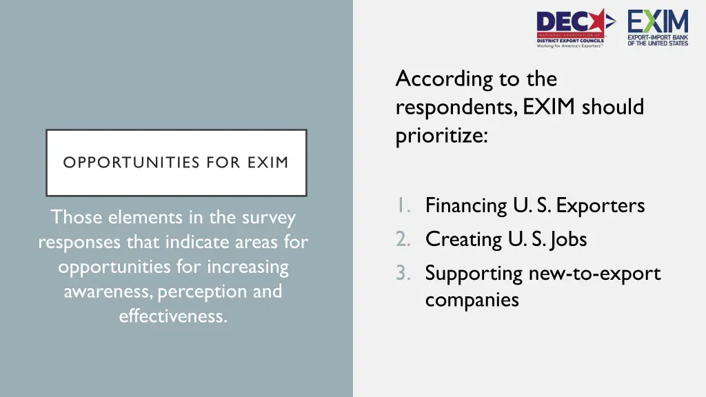 according to the respondents exim should