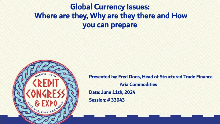 global currency issues where are they