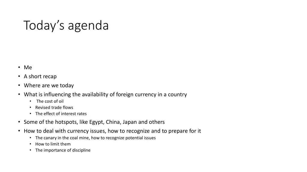 today s agenda