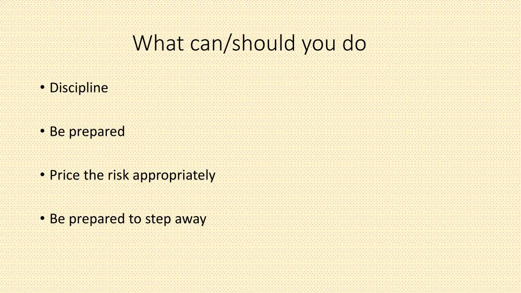 what can should you do