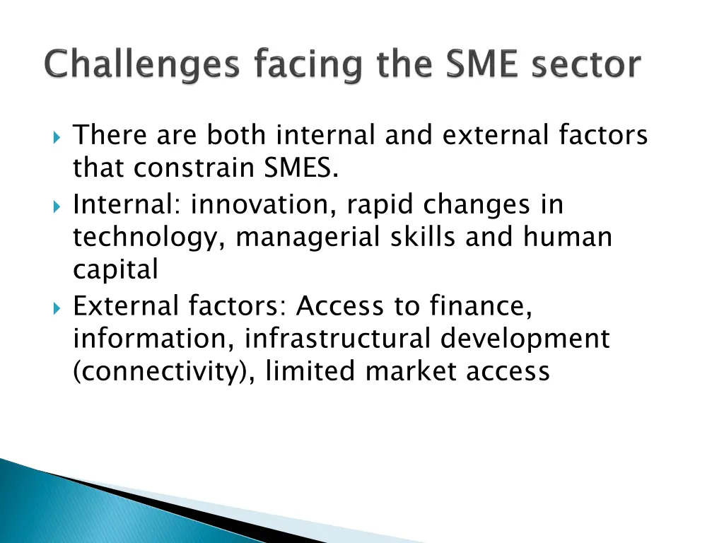 there are both internal and external factors that
