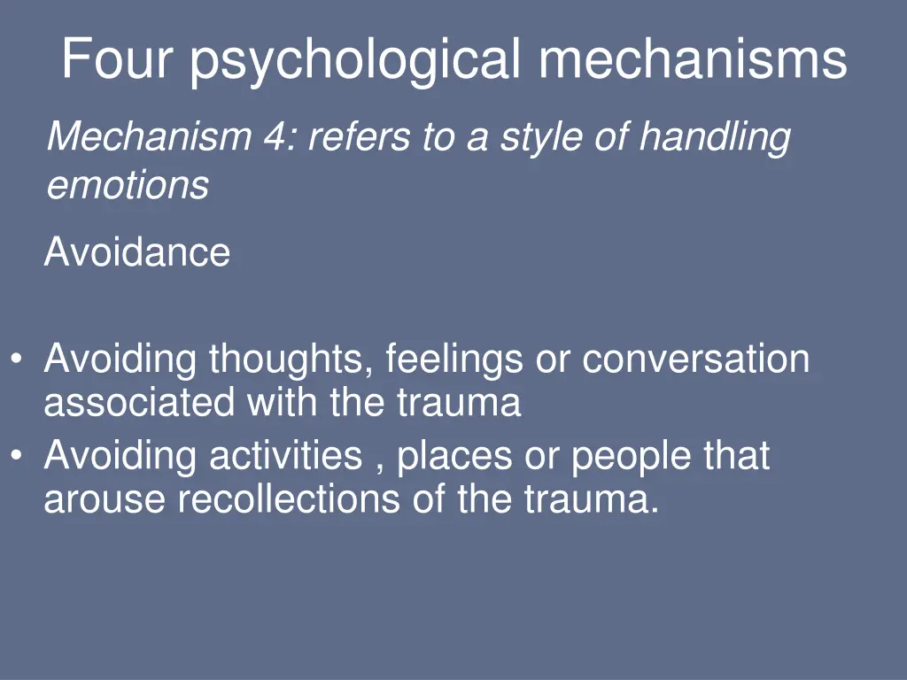 four psychological mechanisms 1