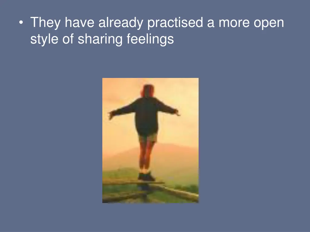 they have already practised a more open style