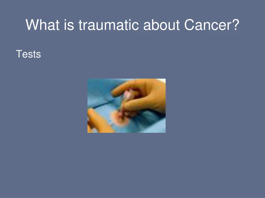 what is traumatic about cancer 1