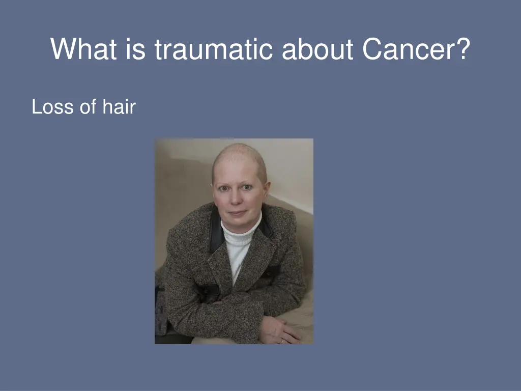 what is traumatic about cancer 5