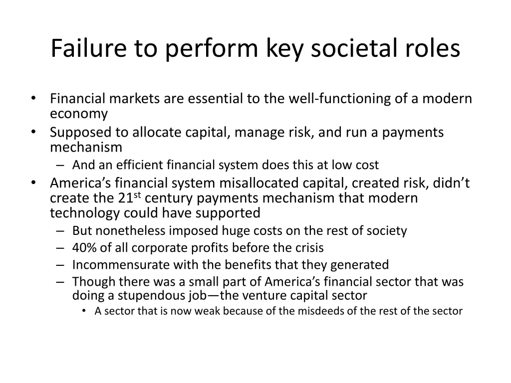 failure to perform key societal roles