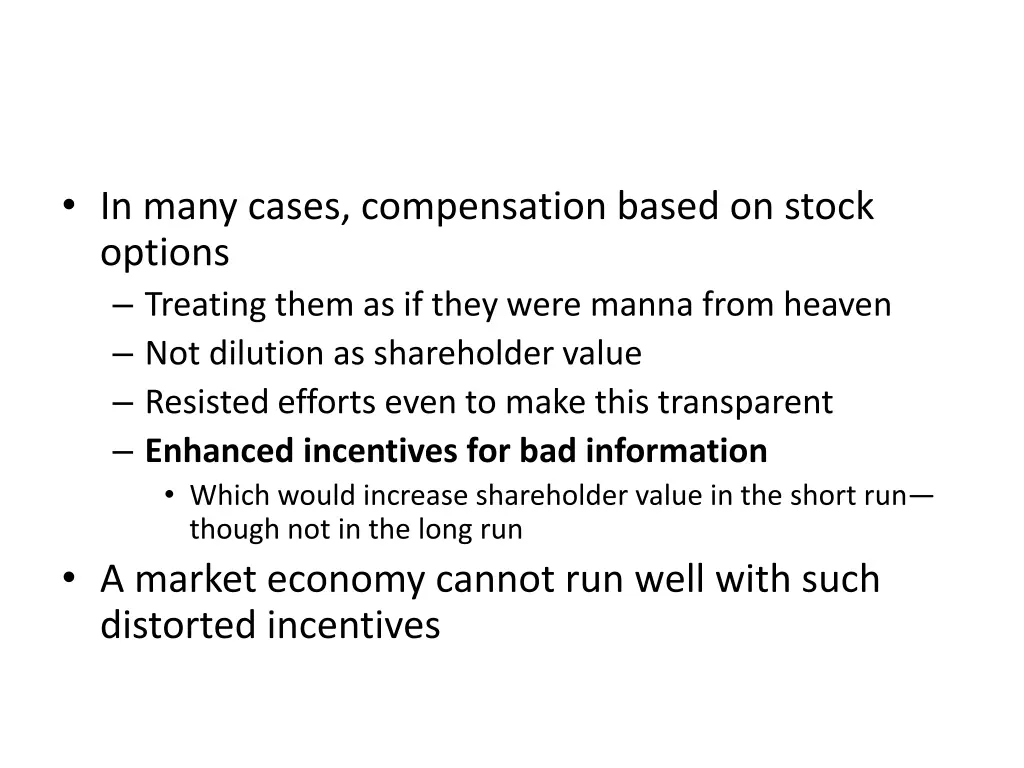 in many cases compensation based on stock options