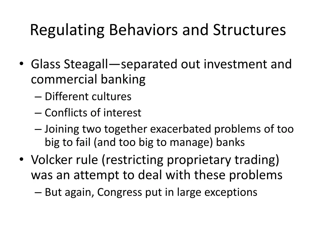 regulating behaviors and structures