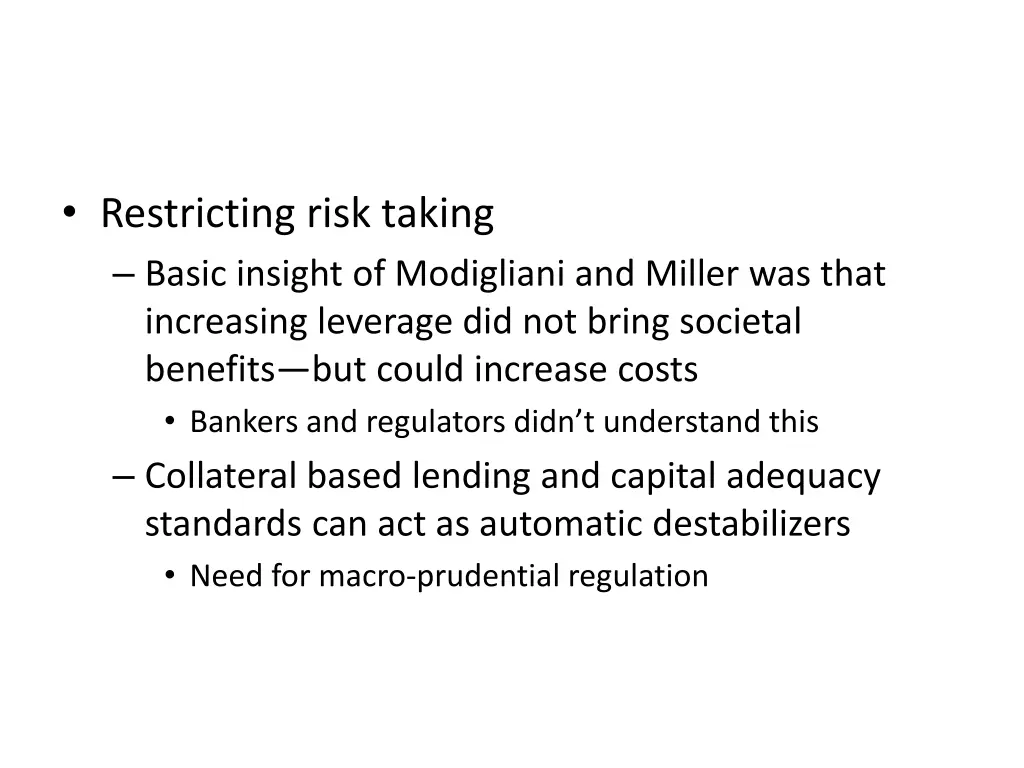 restricting risk taking basic insight