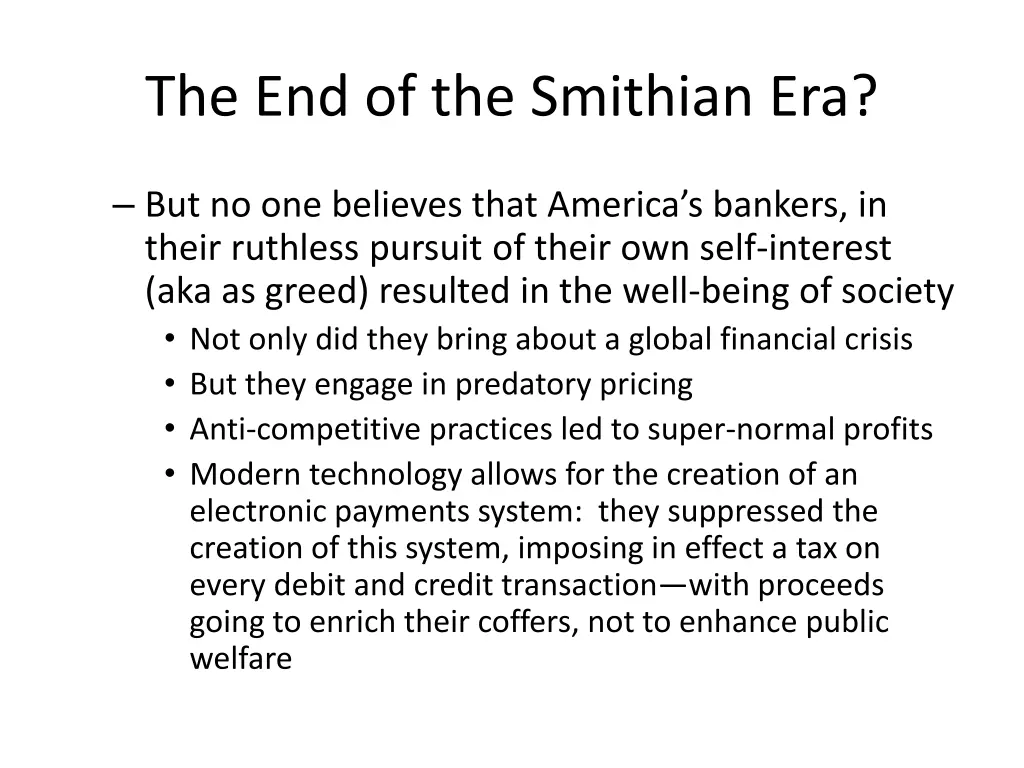 the end of the smithian era