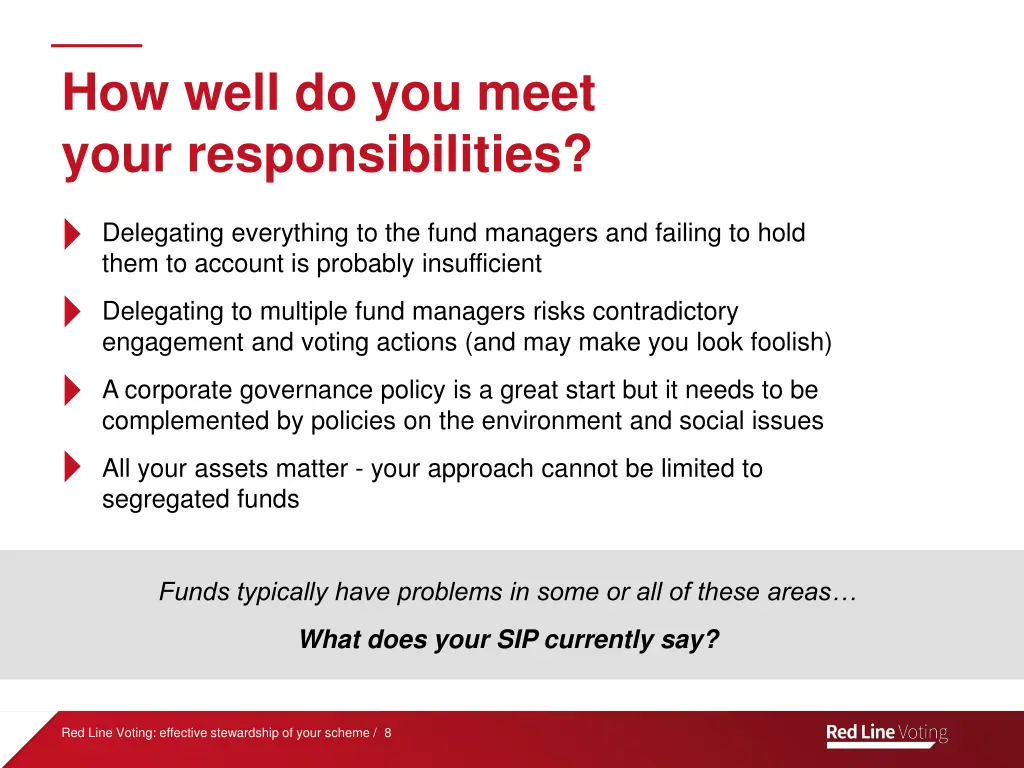 how well do you meet your responsibilities