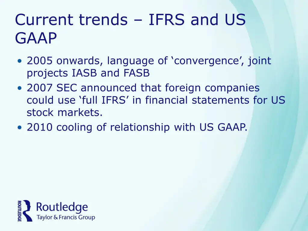 current trends ifrs and us gaap