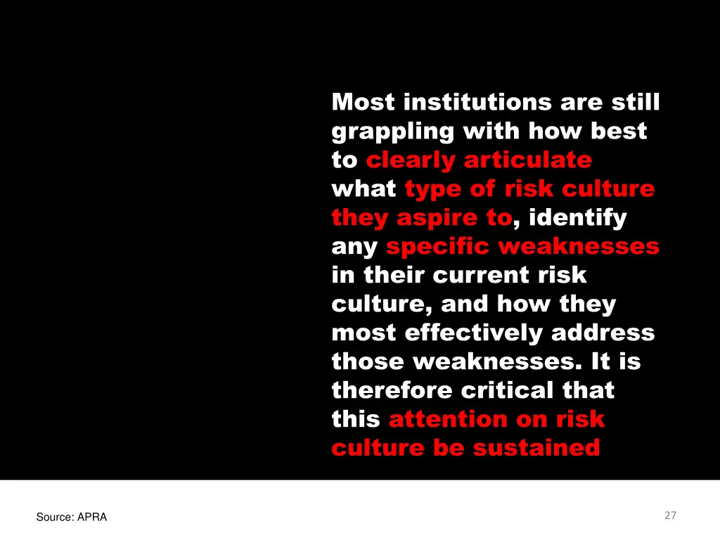 most institutions are still grappling with