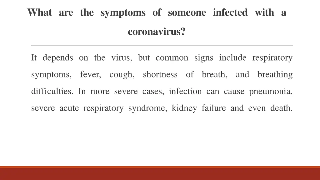 what are the symptoms of someone infected with a