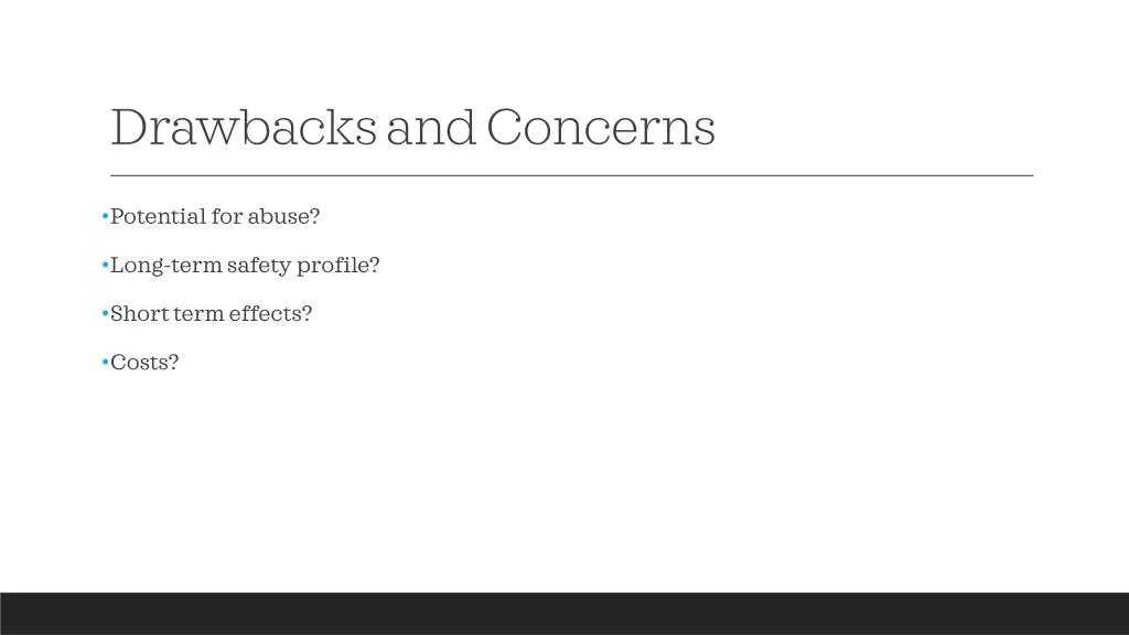 drawbacks and concerns