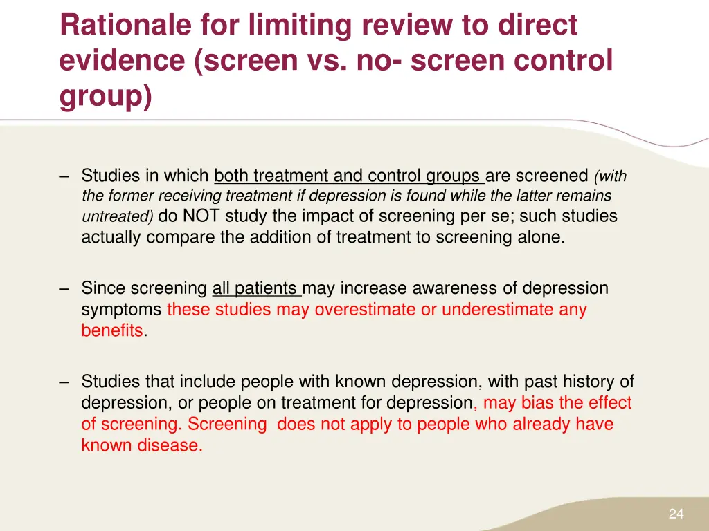 rationale for limiting review to direct evidence