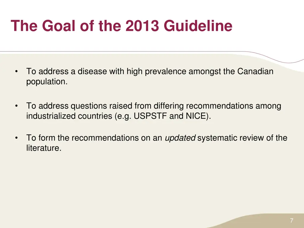 the goal of the 2013 guideline