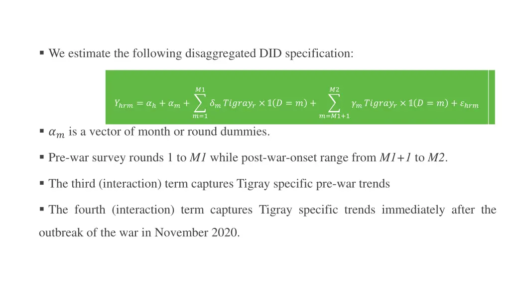 we estimate the following disaggregated