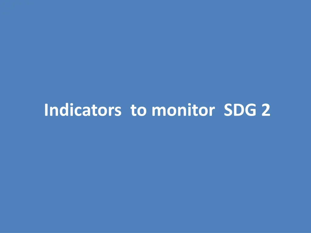 indicators to monitor sdg 2