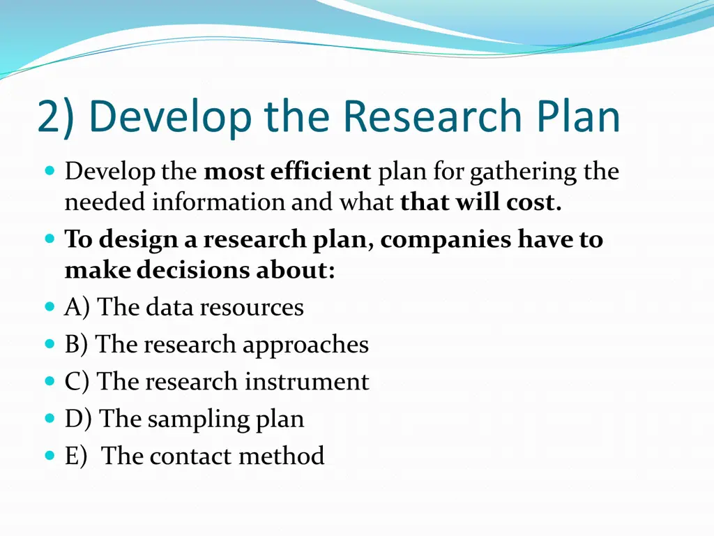 2 develop the research plan