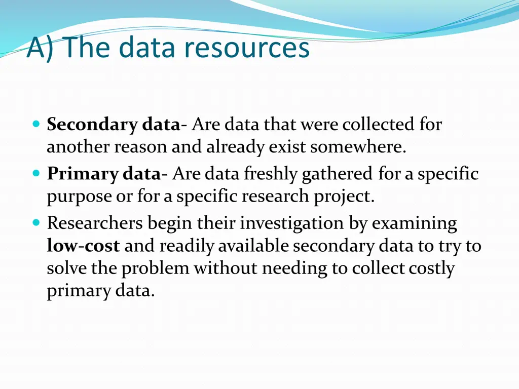 a the data resources