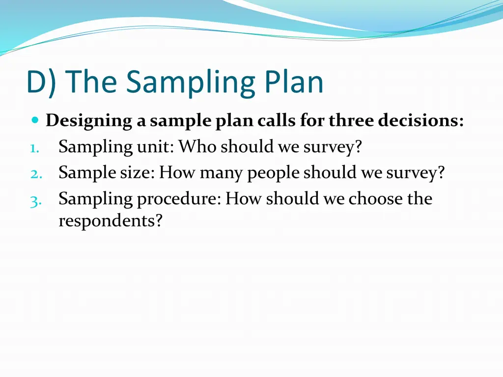 d the sampling plan